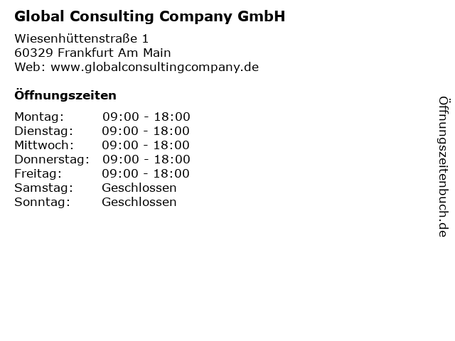 Global Consulting Company GmbH in Frankfurt Am Main: Adresse und Öffnungszeiten