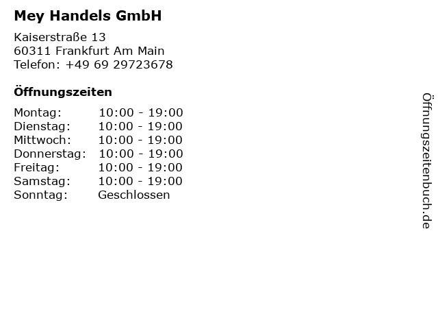 Mey Handels GmbH in Frankfurt Am Main: Adresse und Öffnungszeiten