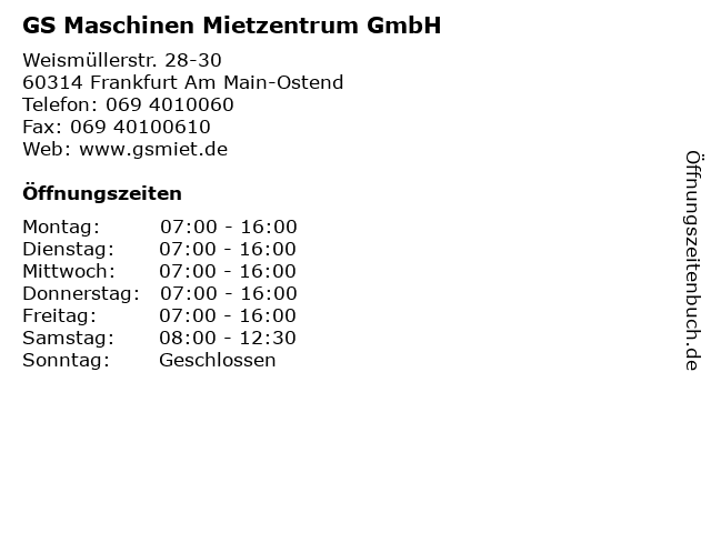 GS Maschinen Mietzentrum GmbH in Frankfurt Am Main-Ostend: Adresse und Öffnungszeiten