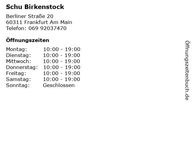 Schu Birkenstock in Frankfurt Am Main: Adresse und Öffnungszeiten