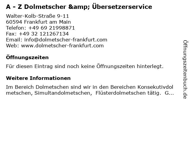 A - Z Dolmetscher & Übersetzerservice in Frankfurt am Main: Adresse und Öffnungszeiten