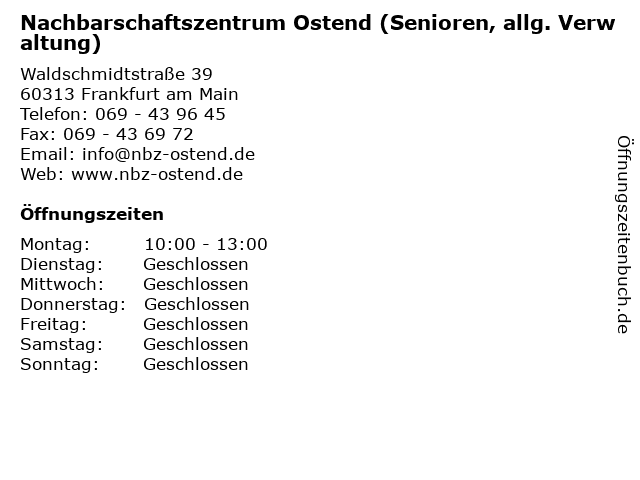 Nachbarschaftszentrum Ostend (Senioren, allg. Verwaltung) in Frankfurt am Main: Adresse und Öffnungszeiten