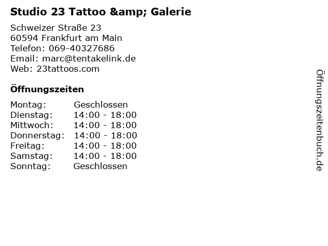 Studio 23 Tattoo & Galerie in Frankfurt am Main: Adresse und Öffnungszeiten