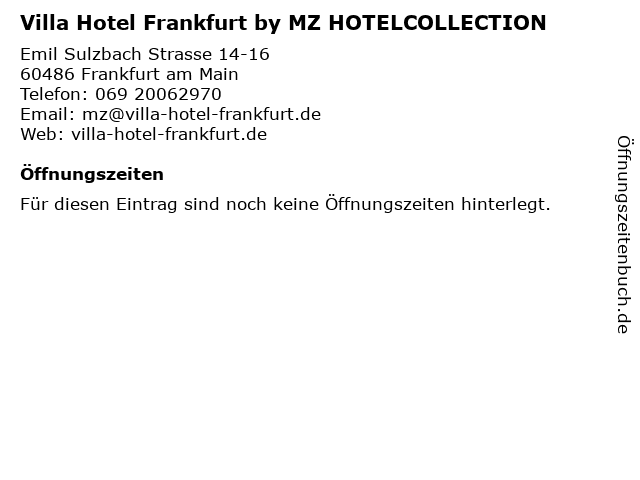 Villa Hotel Frankfurt by MZ HOTELCOLLECTION in Frankfurt am Main: Adresse und Öffnungszeiten