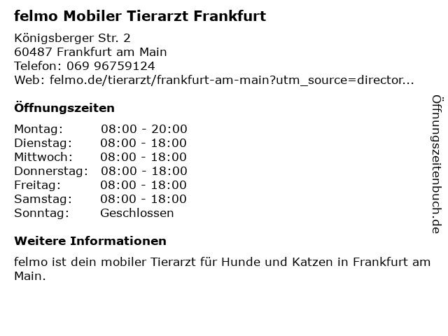 felmo Mobiler Tierarzt Frankfurt in Frankfurt am Main: Adresse und Öffnungszeiten