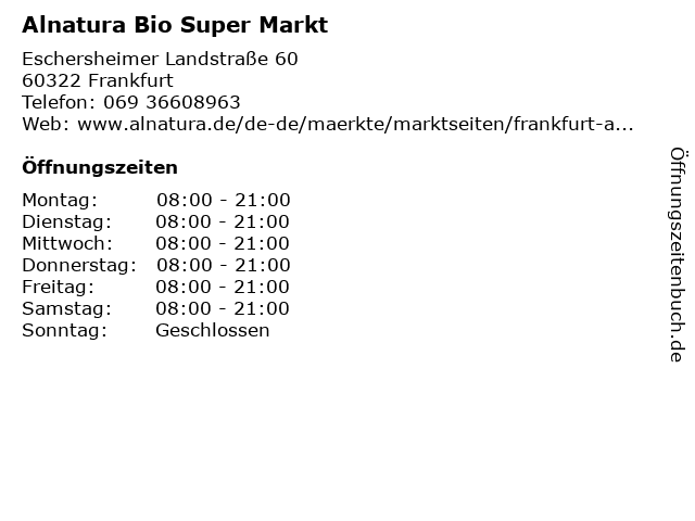 Alnatura Bio Super Markt in Frankfurt: Adresse und Öffnungszeiten