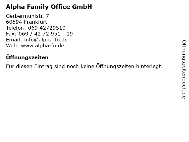 Alpha Family Office GmbH in Frankfurt: Adresse und Öffnungszeiten