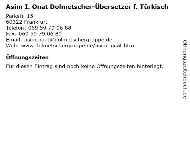 Asim I. Onat Dolmetscher-Übersetzer f. Türkisch in Frankfurt: Adresse und Öffnungszeiten