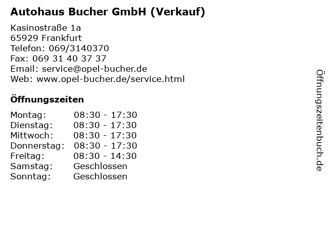 Autohaus Bucher GmbH (Verkauf) in Frankfurt: Adresse und Öffnungszeiten