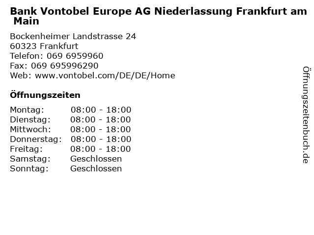 Bank Vontobel Europe AG Niederlassung Frankfurt am Main in Frankfurt: Adresse und Öffnungszeiten