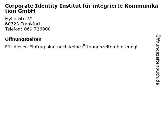 Corporate Identity Institut für integrierte Kommunikation GmbH in Frankfurt: Adresse und Öffnungszeiten