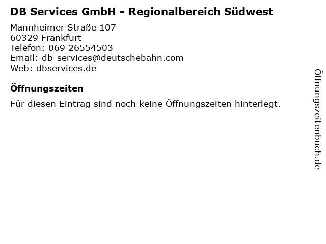 DB Services GmbH - Regionalbereich Südwest in Frankfurt: Adresse und Öffnungszeiten