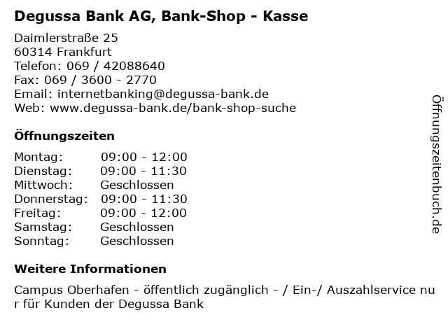 Degussa Bank AG, Bank-Shop - Kasse in Frankfurt: Adresse und Öffnungszeiten