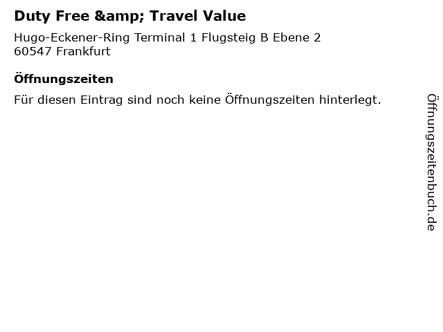 Duty Free & Travel Value in Frankfurt: Adresse und Öffnungszeiten