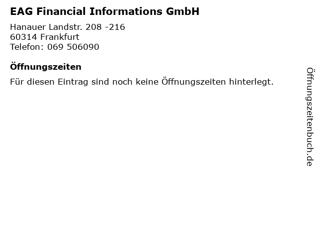 EAG Financial Informations GmbH in Frankfurt: Adresse und Öffnungszeiten