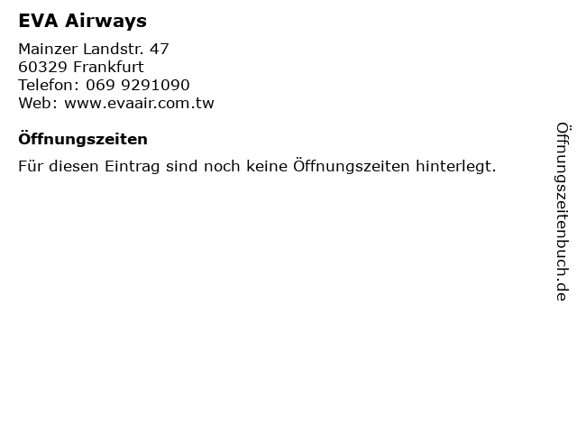 EVA Airways in Frankfurt: Adresse und Öffnungszeiten