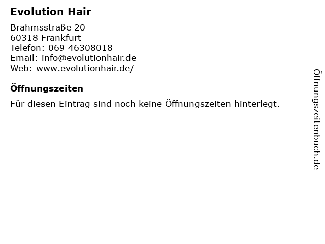 Evolution Hair in Frankfurt: Adresse und Öffnungszeiten