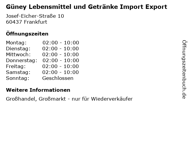 Güney Lebensmittel und Getränke Import Export in Frankfurt: Adresse und Öffnungszeiten