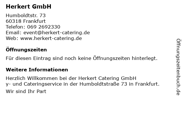 Herkert Catering - Büro Zeiten in Frankfurt: Adresse und Öffnungszeiten
