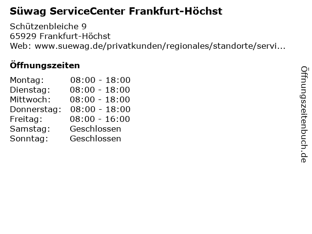 Süwag ServiceCenter Frankfurt-Höchst in Frankfurt-Höchst: Adresse und Öffnungszeiten