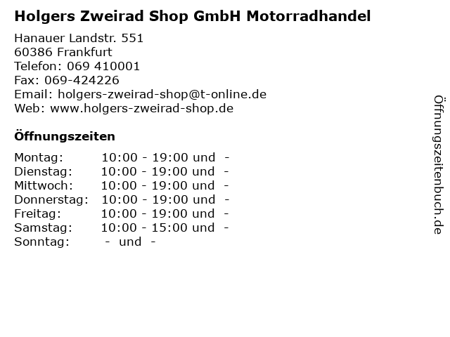 Holgers Zweirad Shop GmbH Motorradhandel in Frankfurt: Adresse und Öffnungszeiten