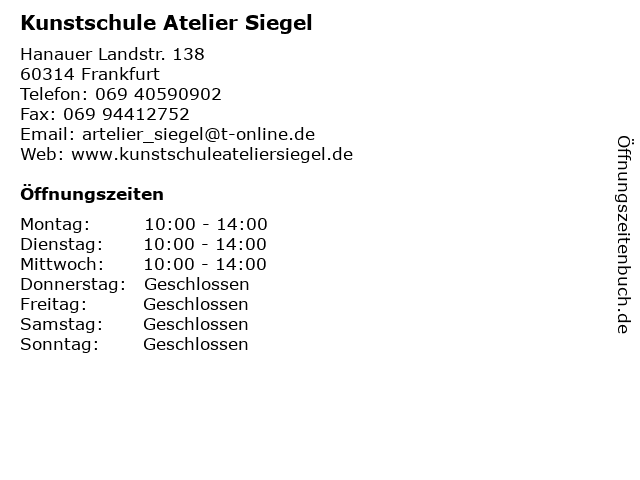 Kunstschule Atelier Siegel in Frankfurt: Adresse und Öffnungszeiten