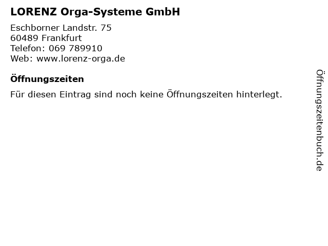 LORENZ Orga-Systeme GmbH in Frankfurt: Adresse und Öffnungszeiten