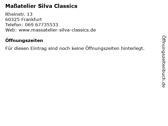 Maßatelier Silva Classics in Frankfurt: Adresse und Öffnungszeiten