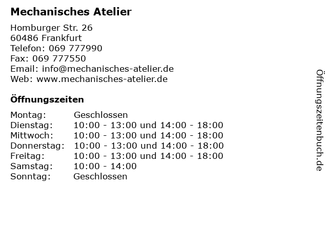 Mechanisches Atelier in Frankfurt: Adresse und Öffnungszeiten