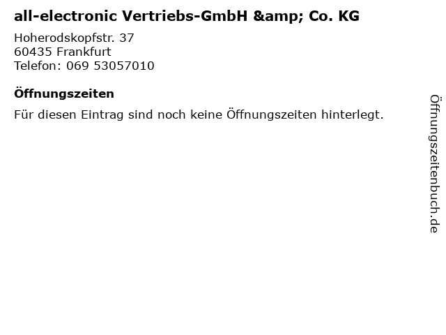 all-electronic Vertriebs-GmbH & Co. KG in Frankfurt: Adresse und Öffnungszeiten