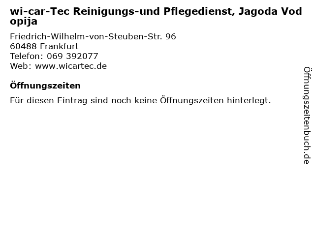 wi-car-Tec Reinigungs-und Pflegedienst, Jagoda Vodopija in Frankfurt: Adresse und Öffnungszeiten