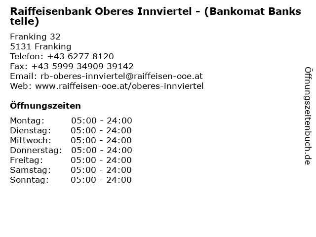 Raiffeisenbank Oberes Innviertel - (Bankomat Bankstelle) in Franking: Adresse und Öffnungszeiten