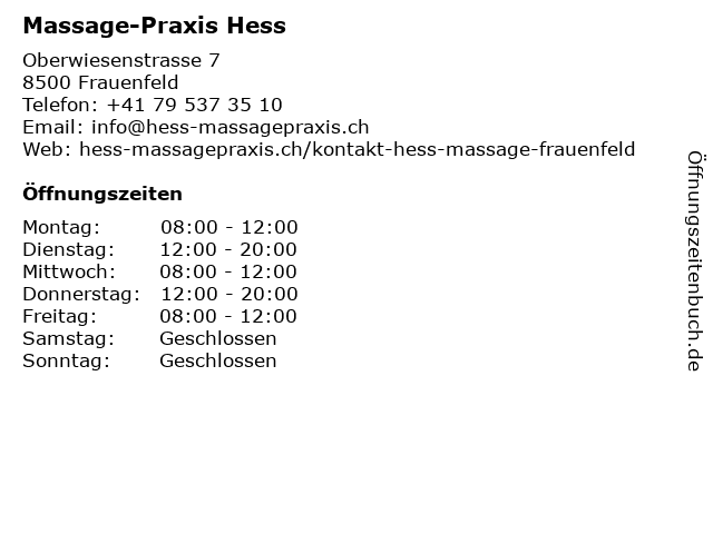 Massage-Praxis Hess in Frauenfeld: Adresse und Öffnungszeiten