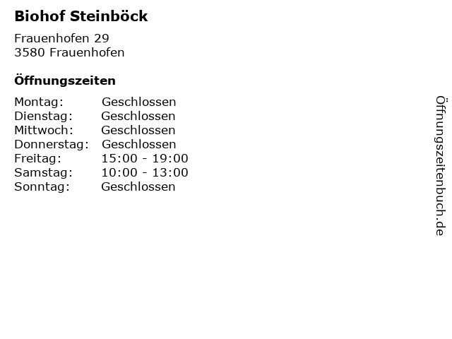 Biohof Steinböck in Frauenhofen: Adresse und Öffnungszeiten