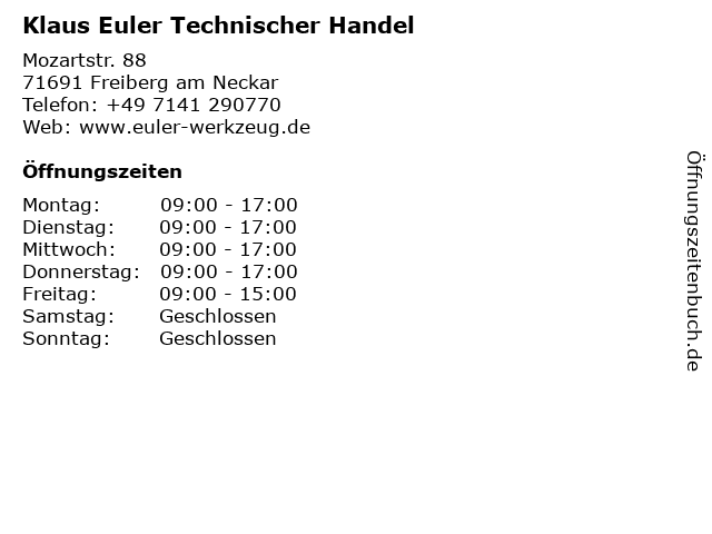Klaus Euler Technischer Handel in Freiberg am Neckar: Adresse und Öffnungszeiten