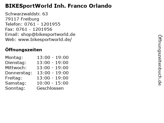BIKESportWorld Inh. Franco Orlando in Freiburg: Adresse und Öffnungszeiten