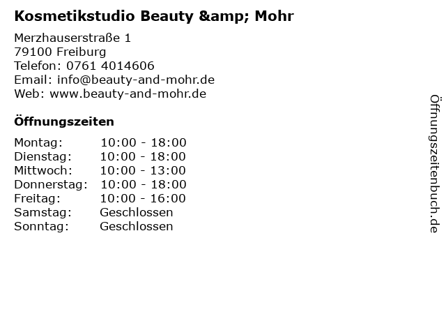 Kosmetikstudio Beauty & Mohr in Freiburg: Adresse und Öffnungszeiten