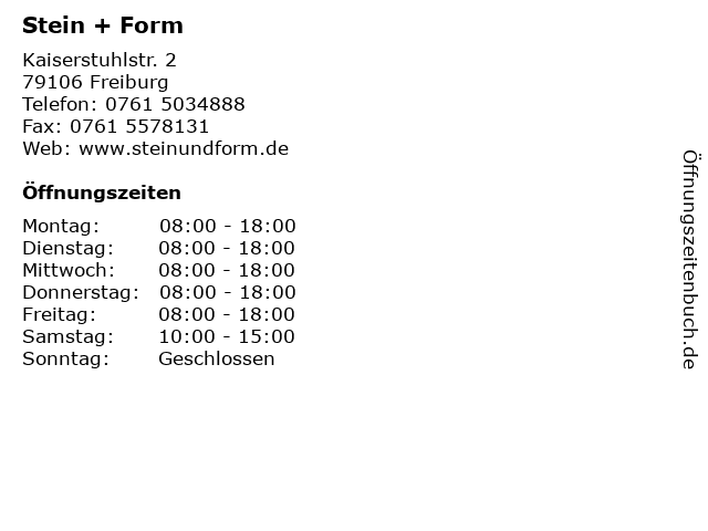 Stein + Form in Freiburg: Adresse und Öffnungszeiten