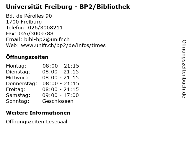 Universität Freiburg - BP2/Bibliothek in Freiburg: Adresse und Öffnungszeiten