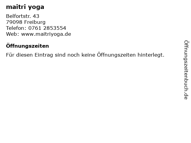 maitri yoga in Freiburg: Adresse und Öffnungszeiten