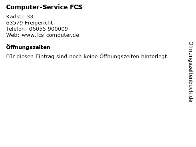 Computer-Service FCS in Freigericht: Adresse und Öffnungszeiten