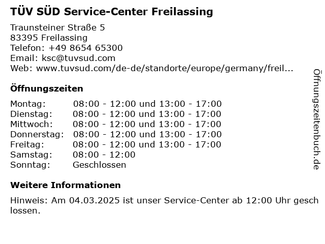 ᐅ Öffnungszeiten „TÜV SÜD Service-Center Freilassing“ | Traunsteiner Straße  5 in Freilassing