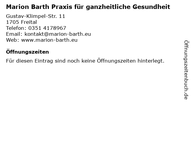 Marion Barth Praxis für ganzheitliche Gesundheit in Freital: Adresse und Öffnungszeiten