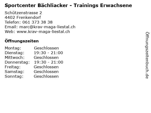 Sportcenter Bächliacker - Trainings Erwachsene in Frenkendorf: Adresse und Öffnungszeiten