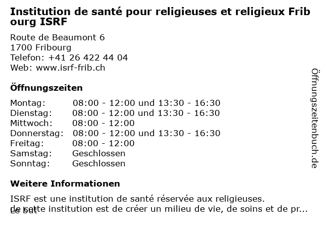 Institution de santé pour religieuses et religieux Fribourg ISRF in Fribourg: Adresse und Öffnungszeiten