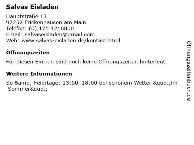 Salvas Eisladen in Frickenhausen am Main: Adresse und Öffnungszeiten