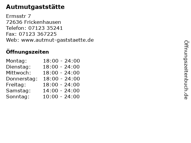 Autmutgaststätte in Frickenhausen: Adresse und Öffnungszeiten
