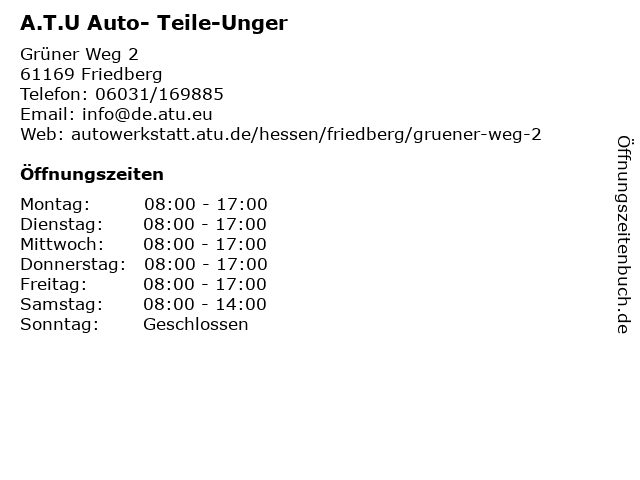 A.T.U Auto- Teile-Unger in Friedberg: Adresse und Öffnungszeiten