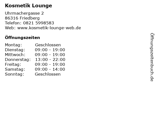 Kosmetik Lounge in Friedberg: Adresse und Öffnungszeiten
