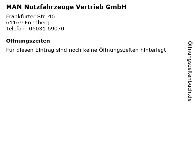 MAN Nutzfahrzeuge Vertrieb GmbH in Friedberg: Adresse und Öffnungszeiten